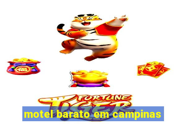 motel barato em campinas